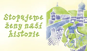 Pátrací hra: Stopujeme ženy naší historie